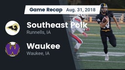 Recap: Southeast Polk  vs. Waukee  2018