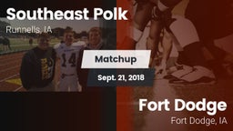 Matchup: Southeast Polk High vs. Fort Dodge  2018