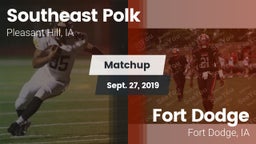 Matchup: Southeast Polk High vs. Fort Dodge  2019
