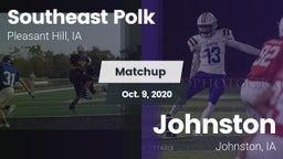 Matchup: Southeast Polk High vs. Johnston  2020