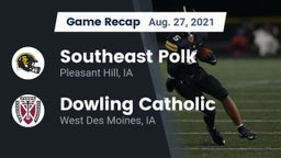Recap: Southeast Polk  vs. Dowling Catholic  2021