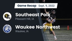 Recap: Southeast Polk  vs. Waukee Northwest  2022