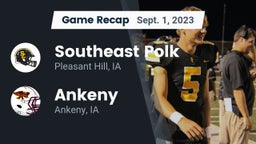 Recap: Southeast Polk  vs. Ankeny  2023