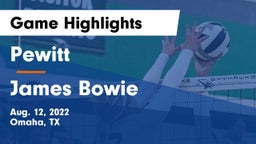 Pewitt  vs James Bowie  Game Highlights - Aug. 12, 2022