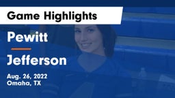Pewitt  vs Jefferson Game Highlights - Aug. 26, 2022