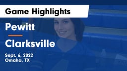 Pewitt  vs Clarksville Game Highlights - Sept. 6, 2022