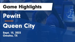 Pewitt  vs Queen City  Game Highlights - Sept. 15, 2023