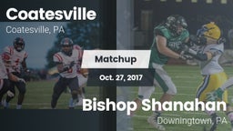 Matchup: Coatesville High vs. Bishop Shanahan  2017
