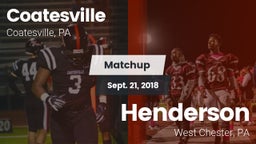 Matchup: Coatesville High vs. Henderson  2018
