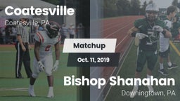 Matchup: Coatesville High vs. Bishop Shanahan  2019