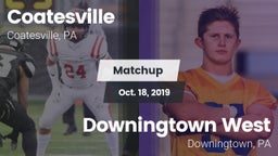 Matchup: Coatesville High vs. Downingtown West  2019
