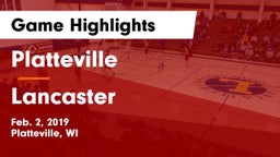 Platteville  vs Lancaster  Game Highlights - Feb. 2, 2019