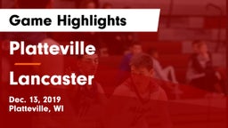 Platteville  vs Lancaster  Game Highlights - Dec. 13, 2019