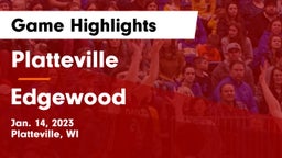 Platteville  vs Edgewood  Game Highlights - Jan. 14, 2023