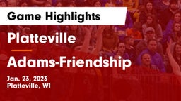 Platteville  vs Adams-Friendship  Game Highlights - Jan. 23, 2023