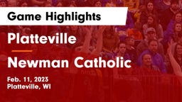 Platteville  vs Newman Catholic  Game Highlights - Feb. 11, 2023