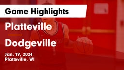 Platteville  vs Dodgeville  Game Highlights - Jan. 19, 2024
