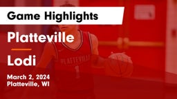 Platteville  vs Lodi  Game Highlights - March 2, 2024