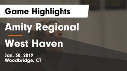 Amity Regional  vs West Haven  Game Highlights - Jan. 30, 2019