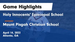 Holy Innocents' Episcopal School vs Mount Pisgah Christian School Game Highlights - April 14, 2022