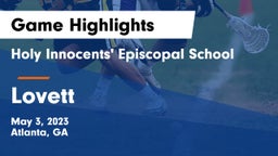 Holy Innocents' Episcopal School vs Lovett  Game Highlights - May 3, 2023