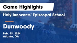 Holy Innocents' Episcopal School vs Dunwoody  Game Highlights - Feb. 29, 2024