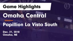 Omaha Central  vs Papillion La Vista South  Game Highlights - Dec. 21, 2018