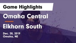Omaha Central  vs Elkhorn South Game Highlights - Dec. 28, 2019