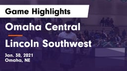 Omaha Central  vs Lincoln Southwest  Game Highlights - Jan. 30, 2021