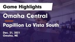Omaha Central  vs Papillion La Vista South  Game Highlights - Dec. 21, 2021