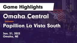 Omaha Central  vs Papillion La Vista South  Game Highlights - Jan. 31, 2023