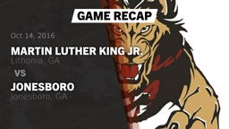 Recap: Martin Luther King Jr.  vs. Jonesboro  2016
