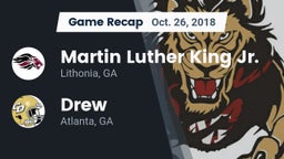 Recap: Martin Luther King Jr.  vs. Drew  2018