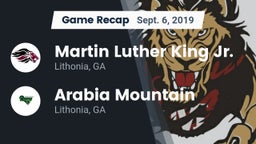Recap: Martin Luther King Jr.  vs. Arabia Mountain  2019