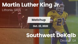Matchup: MLK vs. Southwest DeKalb  2020