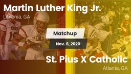 Matchup: MLK vs. St. Pius X Catholic  2020