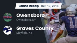 Recap: Owensboro  vs. Graves County  2018