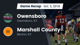 Recap: Owensboro  vs. Marshall County  2018