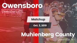 Matchup: Owensboro High vs. Muhlenberg County  2019