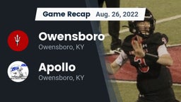 Recap: Owensboro  vs. Apollo  2022