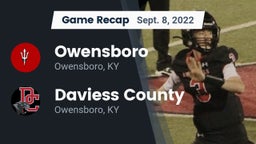 Recap: Owensboro  vs. Daviess County  2022