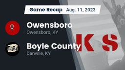 Recap: Owensboro  vs. Boyle County  2023