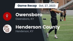 Recap: Owensboro  vs. Henderson County  2023