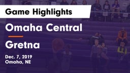 Omaha Central  vs Gretna  Game Highlights - Dec. 7, 2019