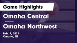 Omaha Central  vs Omaha Northwest  Game Highlights - Feb. 9, 2021