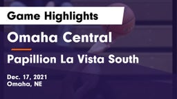Omaha Central  vs Papillion La Vista South  Game Highlights - Dec. 17, 2021