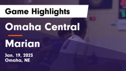 Omaha Central  vs Marian  Game Highlights - Jan. 19, 2023