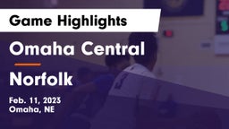 Omaha Central  vs Norfolk  Game Highlights - Feb. 11, 2023