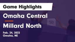 Omaha Central  vs Millard North   Game Highlights - Feb. 24, 2023