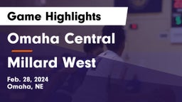 Omaha Central  vs Millard West  Game Highlights - Feb. 28, 2024